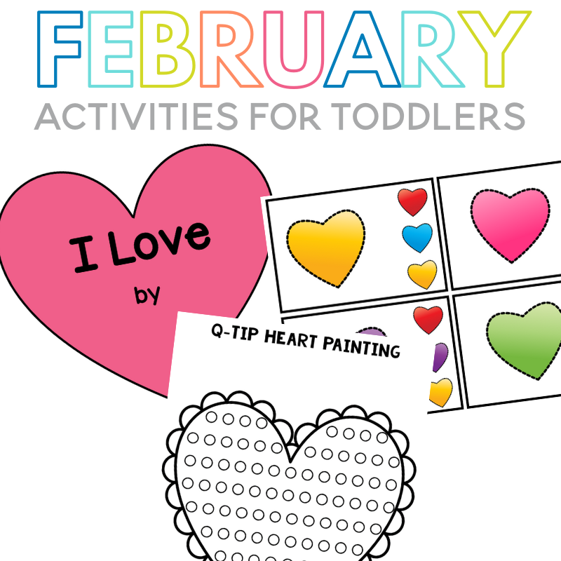 February Toddler Activities