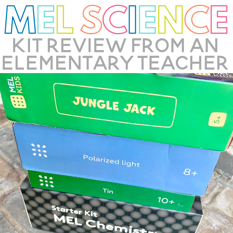 MEL Science Kit Review from an Elementary Teacher