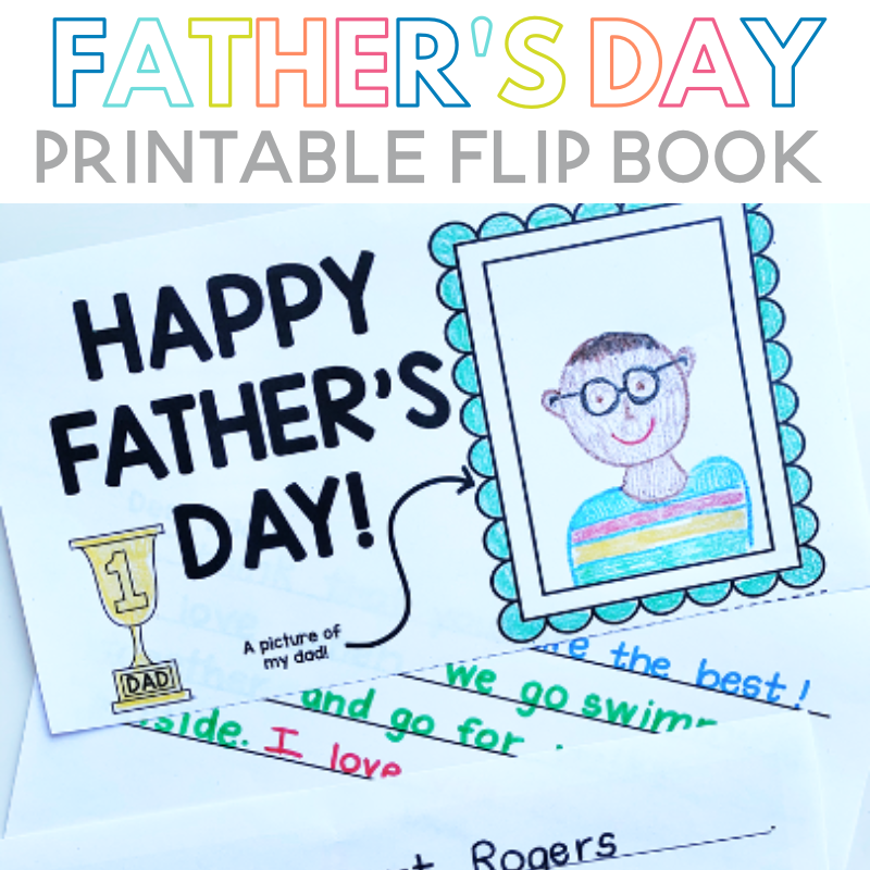 This Father’s Day Printable Flip Book is a great Father's Day gift for any dad! It can be easily printed and used in the classroom or at home! Pair it with any gift as a Father's Day card too.
