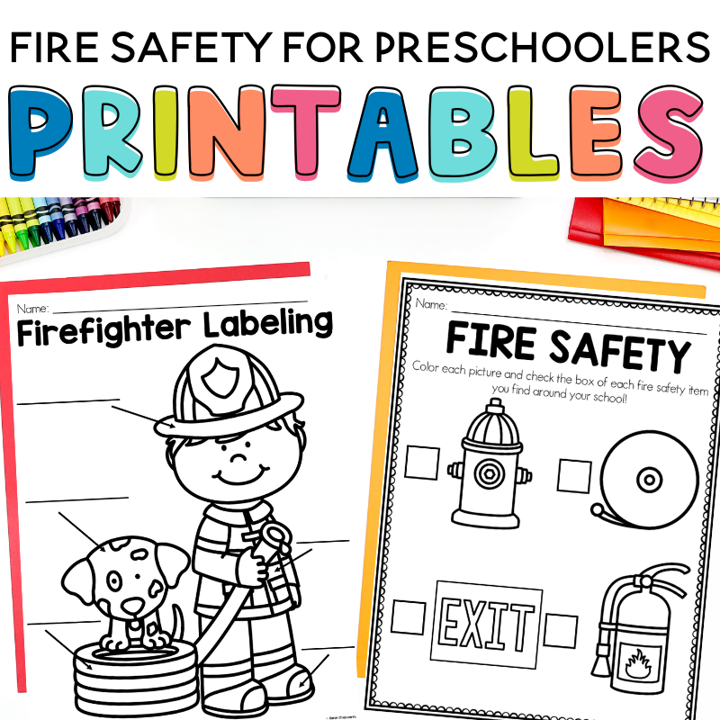 Free Fire Safety for Preschoolers Printables - Sarah Chesworth