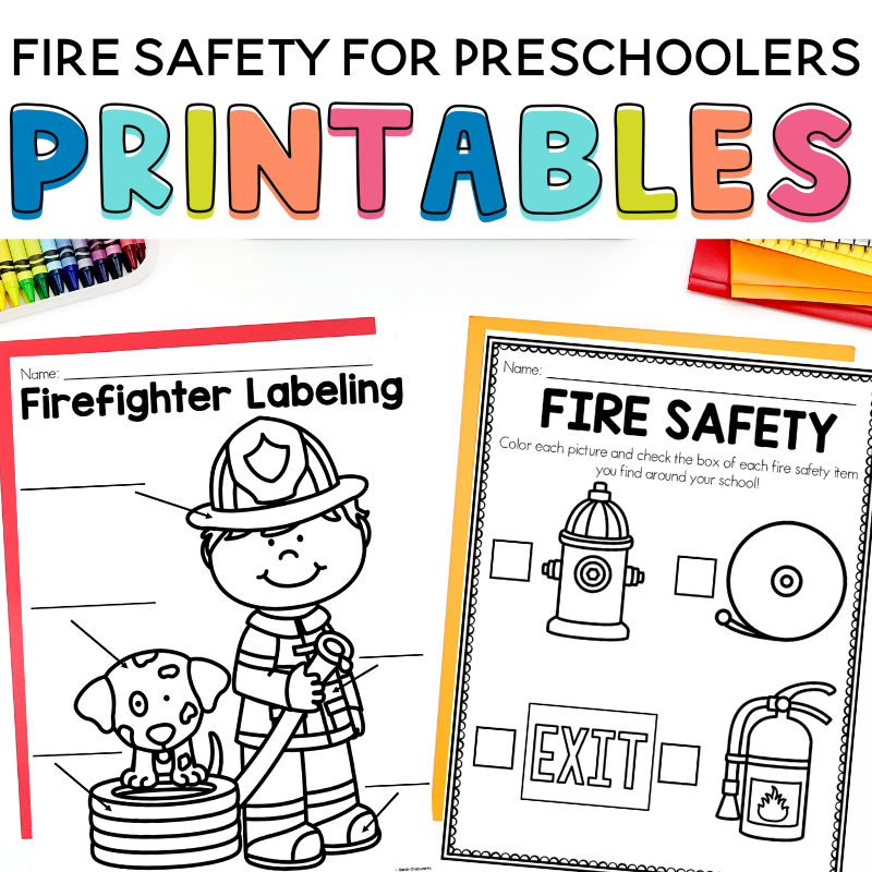 Free Fire Safety For Preschoolers Printables Sarah Chesworth