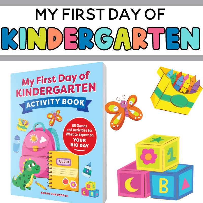 My First Day of Kindergarten Activity Book